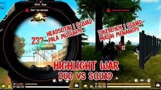 HIGHLIGHT GAMEPLAY🤯||DUO VS SQUAD🔥||1 SQUAD RATA DENGAN MUDAH😱