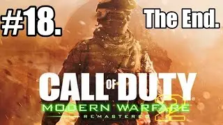 MW2 Remastered - Mission 18: Endgame [1440p 60FPS]