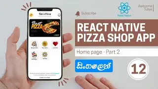 Making a React Native Application | Sinhala - සිංහලෙන් | #12 - Home page design | Part 2