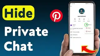 How to Hide Private Chat on Pinterest (Updated)