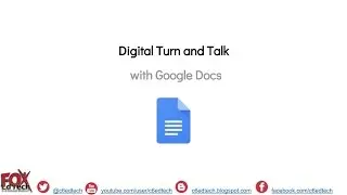 Use Google Docs to Create a Digital Turn and Talk Activity