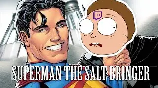 SUPERMAN THE SALT BRINGER