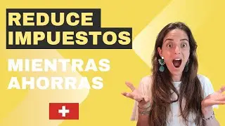 REDUCE IMPUESTO EN SUIZA I Ahorra, gana dinero y reduce impuestos al MISMO TIEMPO - 3er pilar