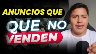 LAS CAMPAÑAS 🔥 NO 🔥 VENDEN  AQUI TE EXPLICO 👈