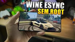 SAIUUU!! WINE ESYNC AGORA RODANDO GTA 5 SEM ROOT, VIRGL, CONFIGURAÇÕES DE DYNAREC e MAIS!!