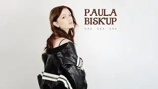 Paula Biskup – Gra Gra Gra