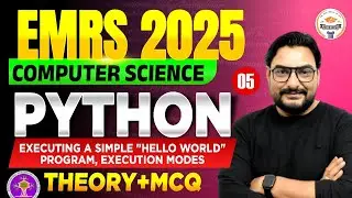 EMRS 2025 Computer Science | Python Hello World Explained |  Exam Preparation | Important Questions