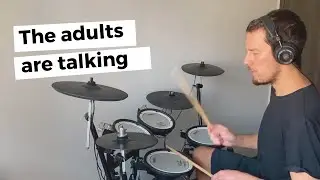 The Strokes - The Adults Are Talking (Drum Cover)