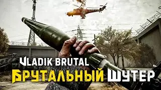 [ VLADiK BRUTAL ] ► Лучший шутер 2024 ► Атмосфера постсоветских 1990-х 😎 