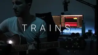 Trains - Porcupine Tree (Full Band Cover)