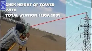 How to chek height of tower with total station