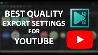 Best Quality Export Settings for YouTube - VSDC Free Video Editor Tutorial