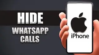 How To Hide Whatsapp Calls From iPhone Call Log