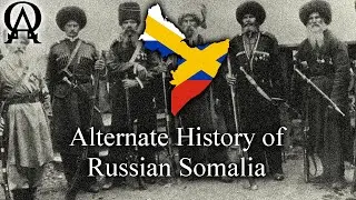 Alternate History of Russian Somalia (Alt History) The Federalist Universe Ep: 7