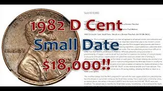 1982 D Lincoln Cent $18,000!! Small Date Only