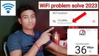 WiFi No Internet, No data connection problem solve | Fix WiFi Problem No data connection,no Internet