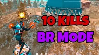 10 KILLS IN BR MODE 😁