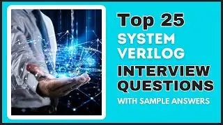 System Verilog Interview Questions and Answers for 2025