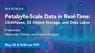 Petabyte-Scale Data in Real-Time: ClickHouse®, S3 Object Storage, and Data Lakes | ClickHouse Guide