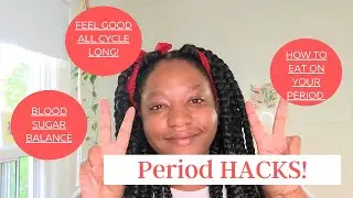 FOODS TO EAT ON YOUR PERIOD: Blood Sugar Testing and Your Cycle