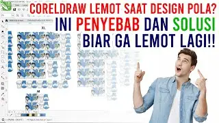 Cara Mengatasi Coreldraw Lemot Saat Setting Jersey Printing