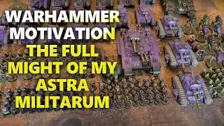 WARHAMMER MOTIVATION THE FULL MIGHT OF MY ASTRA MILITARUM