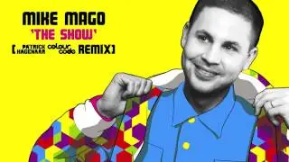 Mike Mago - The Show (Patrick Hagenaar Colour Code Remix) on Tiesto's Clublife
