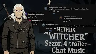The Witcher Season 4 Teaser | Chat Music