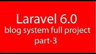 Laravel 6.0 full project 3
