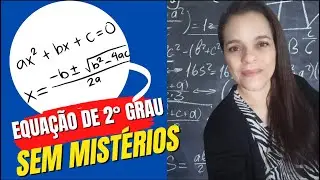 Equação de segundo grau com uma incógnita