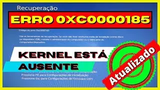Erro 0xc0000185 - Kernel está Ausente [ATUALIZADO!]