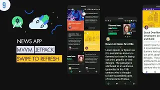 [Open Coding] News App MVVM #09: UI | News List Update : Swipe to Refresh | Android Native