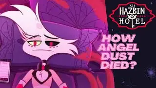 Here's How Angel Dust Died In Hazbin Hotel
