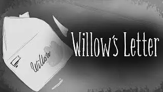 Willow's Letter - Don't Starve
