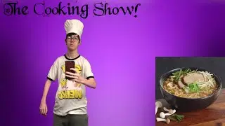 The Cooking Show! - Ramen Noodles