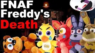 FNAF Plush - Freddy’s Death!