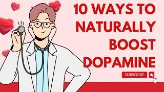 10 Ways To Naturally Boost Dopamine The Happy Hormone