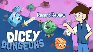Dicey Dungeons review (Recent Review?) ―TreyGamr58