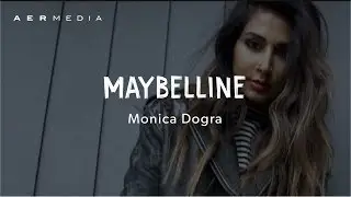Maybelline  GIGI Hadid ft. Monica Dogra