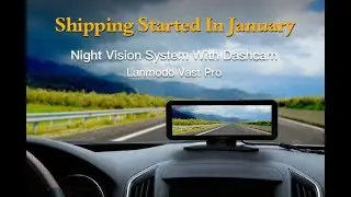 Lanmodo Vast Pro: Night Vision System with Dashcam - Dual 1080P Night Vision |
