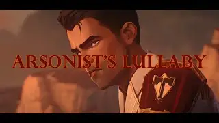[Arcane Rhapsody S1] Ep. I Jayce - Arsonist's Lullaby