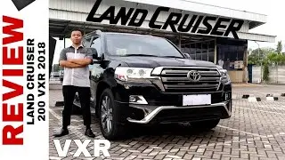 Explorasi LAND CRUISER 200 VXR 2018 - King of The World -Toyota Indonesia