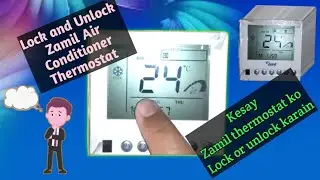 Ac thermostat setting Zamil | How To Lock Unlock air conditioner Thermostat Zamil
