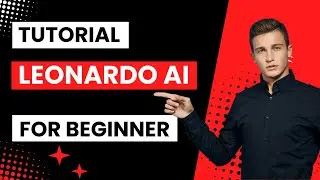 Leonardo AI for Beginners: Learn the Basics Fast!