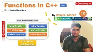CPPB19 Special Functions in C++ | main, Lambda, Inline & friend functions | command line argument