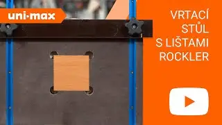 Dílna uni-max - Výroba vrtacího stolku s upínacím systémem