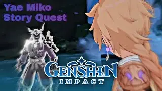 Mini Boss Yae Miko Story Quest !!! Vs Katou Shingo ( Arakawa Kouji ) | Genshin Impact 2.5