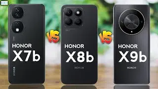 Honor X7b 4G Vs Honor X8b 4G Vs Honor X9b 5G
