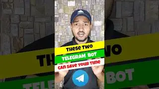 These 2 Telegram Bot can Save Your Time 
