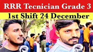 RRB Technician Grade 3 Review 24December 1st Shift | RRB technician Paper Review